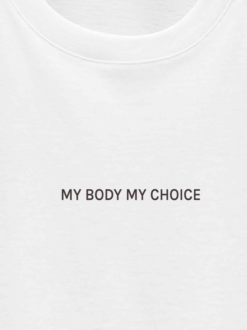 Le tee-shirt "MY BODY MY...
