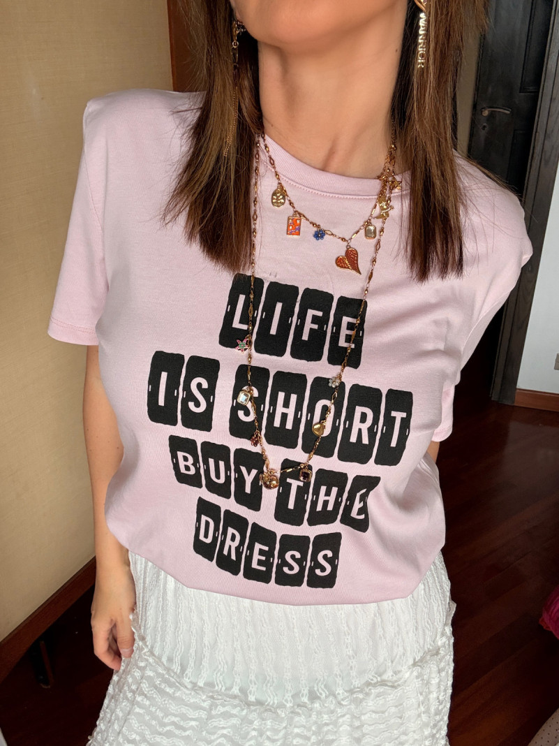 T-shirt Message "Life is...