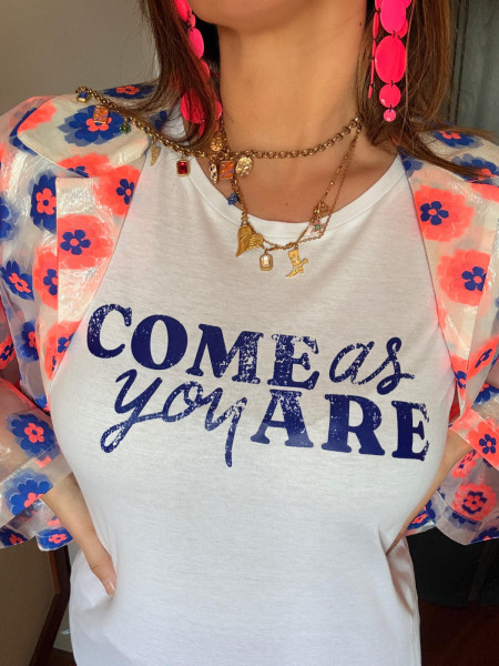 T-shirt "Come As You Are"